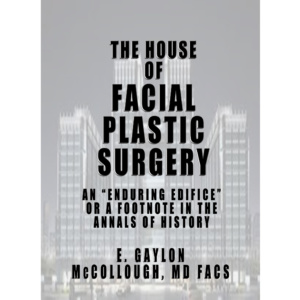 The House of Facial Plastic Surgery